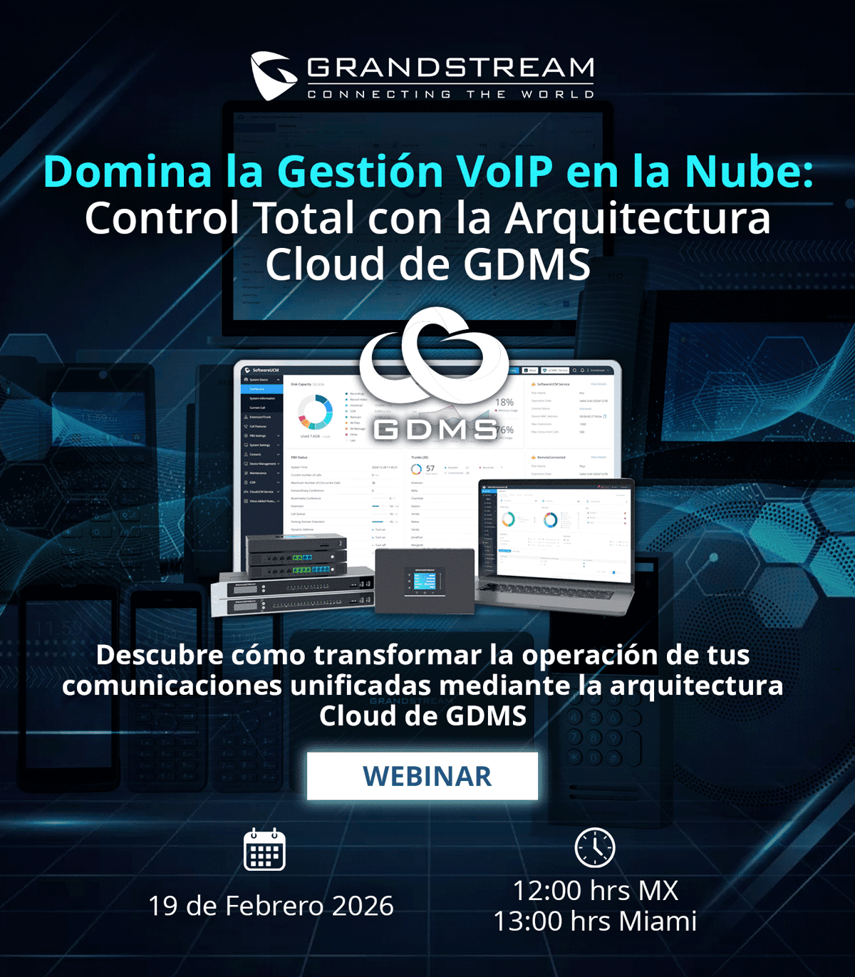 Domina la Gestión VoIP en la Nube: Control Total con la Arquitectura Cloud de GDMS de Grandstream 19 de Febrero del 2026 - CASTelecom