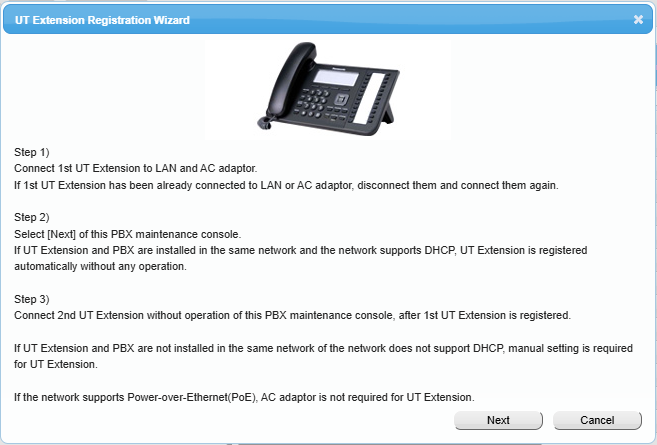 Los telefonos KX-UT113, KX-UT123, KX-UT133, KX-UT136, KX-UT248 y KX-UT670 de Panasonic se registra en los Conmutadores Panasonic KX-NS500 como los telefonos KX-NT o de forma automatica si se configura asi
