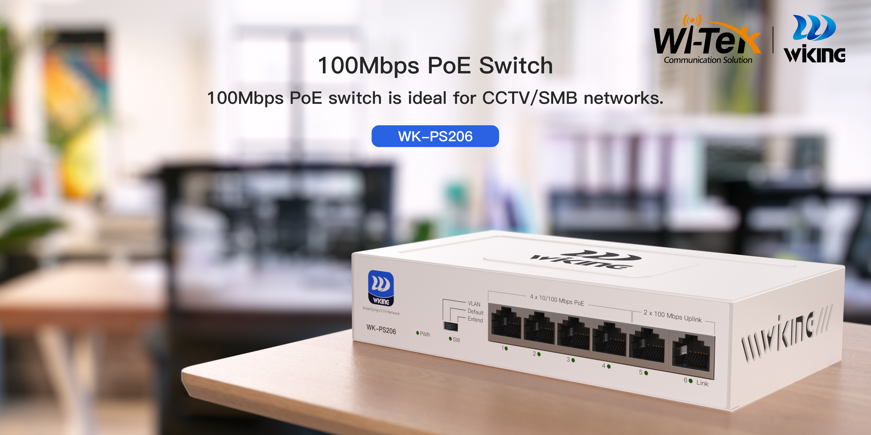 WK-PS206 Wiking Switch 4 Puertos PoE 10/100Mbps, 2 puertos uplink RJ45 10/100Mbps, No Administrable, Presupuesto 45W, Larga distancia hasta 250mts - CASTelecom